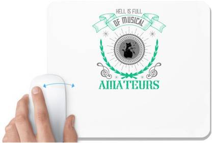 UDNAG White Mousepad 'Music Violin | Hell is full of musical amateurs' for Computer / PC / Laptop [230 x 200 x 5mm] Non Slip Base Mousepad