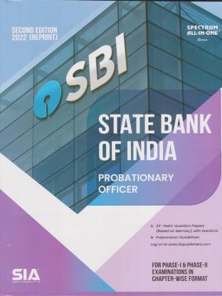 State Bank Of India PROBATIONARY OFFICERS For Phase-I & Phase-II Examinations In Chapter-Wise Format Second Edition 2022