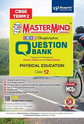 Master Mind CBSE Question Bank –Physical Education Class 12 |Term 2 | For CBSE Board (Includes MCQs)