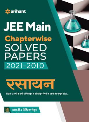 Jee Main Chapterwise Solved Papers 2021-2010 Rasayan