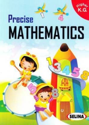 Precise Mathematics For Higher Kg