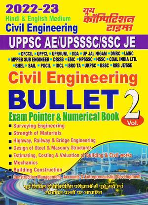 Civil Engineering Bullet Exam Pointer & Numerical Book (Vol-2) Uppsc Ae / Upsssc / Ssc Je