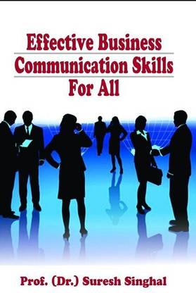 Effective Business Communication Skills For All