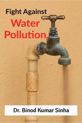 FIGHT AGAINST WATER POLLUTION