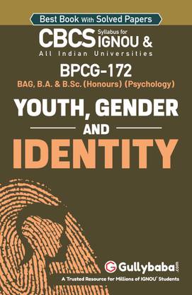 Gullybaba IGNOU 2nd Semester Generic Elective (Latest Edition) BPCG-172 Youth, Gender and Identity in English IGNOU Help Book with Solved Previous Year's Question Papers and Important Exam Notes (Paperback, Gullybaba.com Panel)