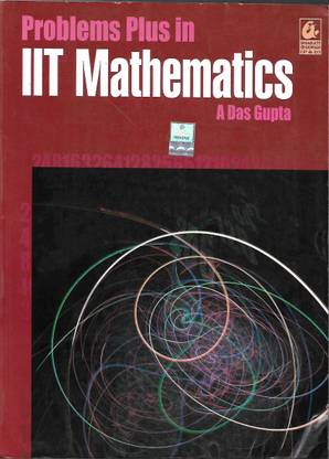 Problems Plus In Iit Mathematics