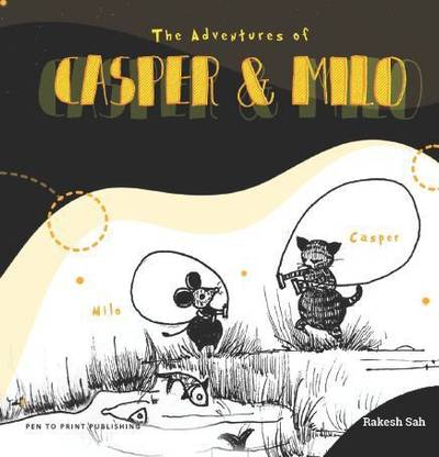 The Adventures of Casper & Milo