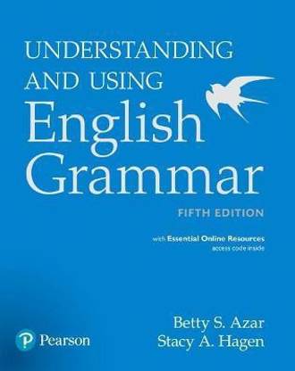 Azar-Hagen Grammar - (AE) - 5th Edition - Student Book with App - Understanding and Using English Grammar