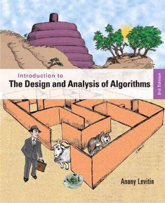 Introduction to the Design and Analysis of Algorithms