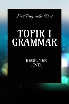 TOPIK I GRAMMAR