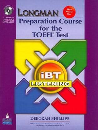 Longman Preparation Course for the TOEFL Test