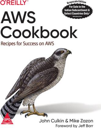 AWS Cookbook: Recipes for Success on AWS (Grayscale Indian Edition)