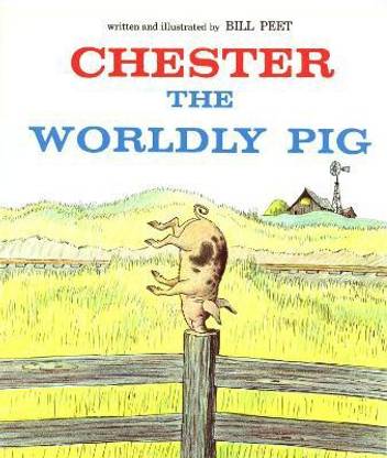 Chester, the Worldly Pig