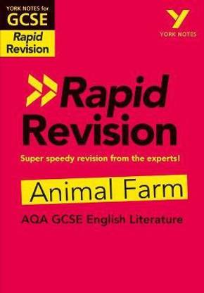 York Notes for AQA GCSE (9-1) Rapid Revision Guide: Animal Farm - catch up, revise and be ready for the 2025 and 2026 exams