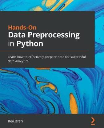 Hands-On Data Preprocessing in Python