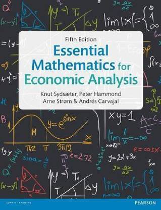 Essential Mathematics for Economic Analysis