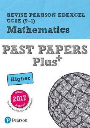 Pearson REVISE Edexcel GCSE Maths (Higher): Past Papers Plus - for 2025 and 2026 exams