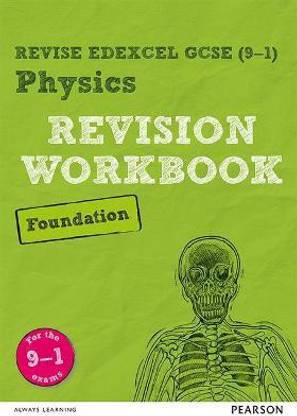 Pearson REVISE Edexcel GCSE Physics Foundation Revision Workbook: For 2025 and 2026 assessments and exams (Revise Edexcel GCSE Science 16
