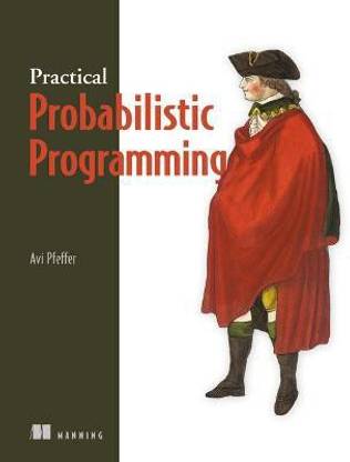 Practical Probabilistic Programming