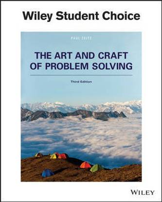 The Art and Craft of Problem Solving