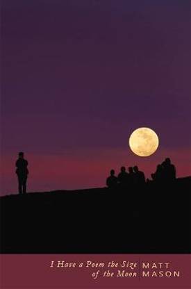 I Have a Poem the Size of the Moon