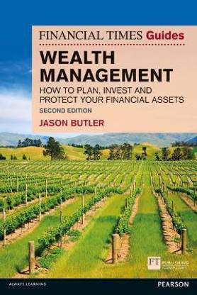 Financial Times Guide to Wealth Management, The