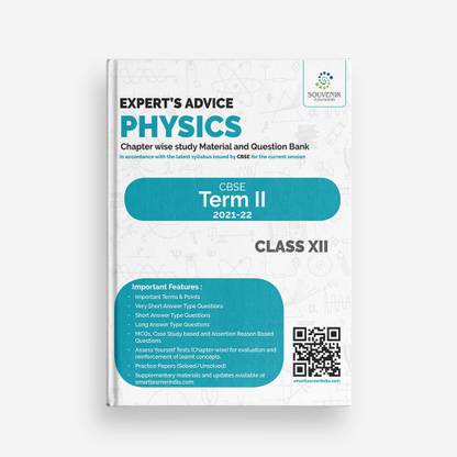 Souvenir Publishers Expert's Advice Physics Study Material and Question Bank For Class 12 - Term II  - (Based on latest Syllabus by CBSE) 2022-2023
