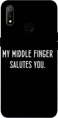 printoworld Back Cover for Realme 3 - My Middle Finger Saluets You Printed Back Case Cover