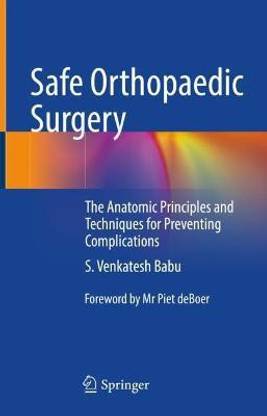 Safe Orthopaedic Surgery