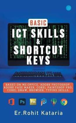 Basic ICT Skills & Shortcut Keys