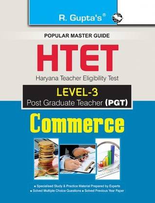 HTET (PGT) पोस्ट ग्रेजुएट टीचर (लेवल-3) कॉमर्स एग्ज़ाम गाइड