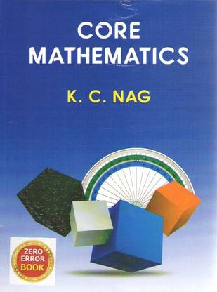 Core Mathematics By K C Nag (English Version)