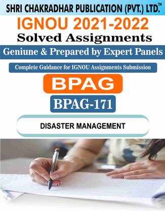 IGNOU BPAG 171 Solved Assignment 2021-22 Disaster Management IGNOU Solved Assignment BAG Public Administration (CBCS) (2021-2022)