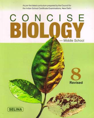 Concise Middle School Biology for Class 8