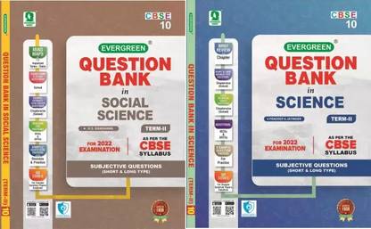Evergreen CBSE Question Bank In Social Science Class 10th Term 2 For 2022 + Evergreen CBSE Question Bank In Science Class 10th Term 2 For 2022