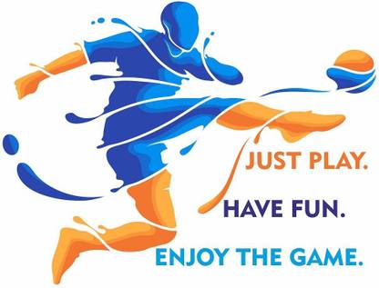 KREEPO 91 cm Enthusiasm Quote "Just Play-Have Fun-Enjoy-The Game" Sport Motivational Quote Wall Sticker_K13 Self Adhesive Sticker