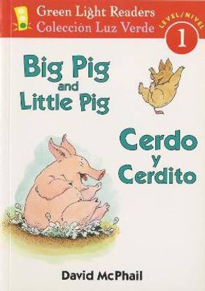 Big Pig and Little Pig/cerdo Y Cerdito