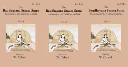 The Baudhayana Srauta Sutra Volume 3 Vols. Set