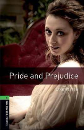 Oxford Bookworms Library: Level 6: Pride and Prejudice