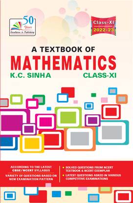 A TEXT BOOK OF MATHEMATICS (CLASS-XI)