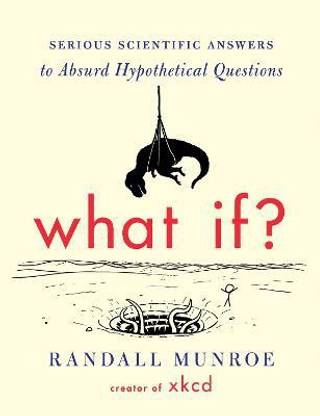 WHAT IF?