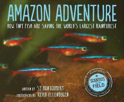 Amazon Adventure: How Tiny Fish are Saving the World's Largest Rainforest