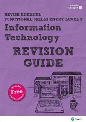 Pearson REVISE Edexcel Functional Skills ICT Entry Level 3 Revision Guide