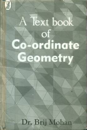 A Text Book on Coordinate Geometry