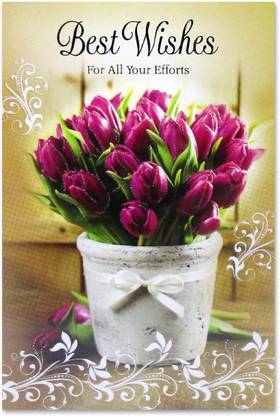 GIFTICS Best Wishes For All Your Efforts Greeting Card