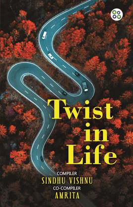 Twist in life