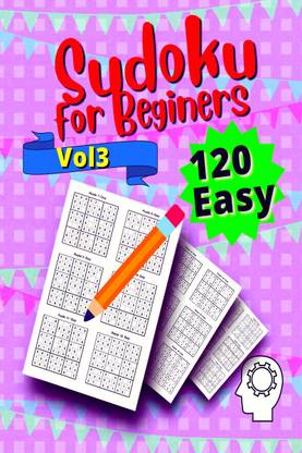 120 Easy Sudoku for Beginners Vol 3