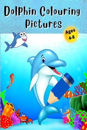 Dolphin Colouring Pictures  - A Unique Collection Of Coloring Pages