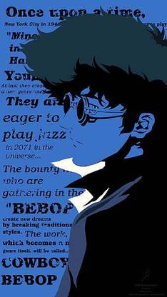 Spike Cowboy Bebop Retro Anime Classic Blue Spike Speigel Bebop Space Text Quotes Matte Finish Poster Paper Print