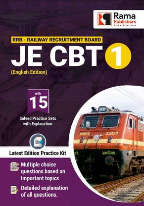 RRB JE CBT - 1 | 15 Practice Sets And Solved Papers Book For Exam With Latest Pattern And Detailed Explanation By Rama Publishers